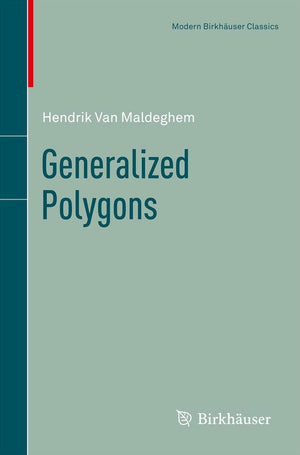 Generalized Polygons (Modern Birkhuser Classics),Used