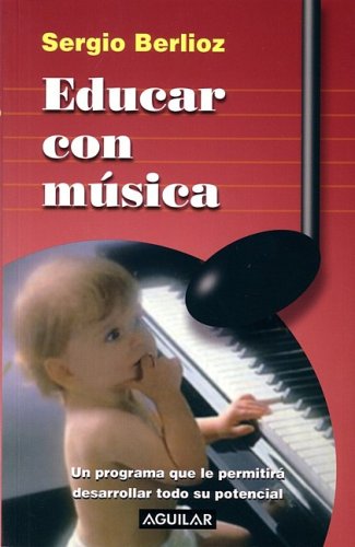 Educar con msica (Spanish Edition),Used