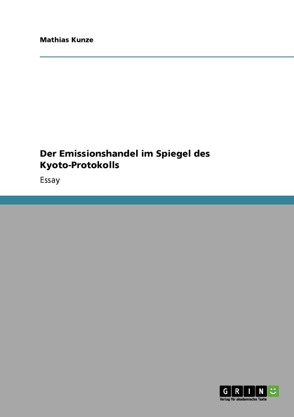 Der Emissionshandel im Spiegel des KyotoProtokolls (German Edition),Used