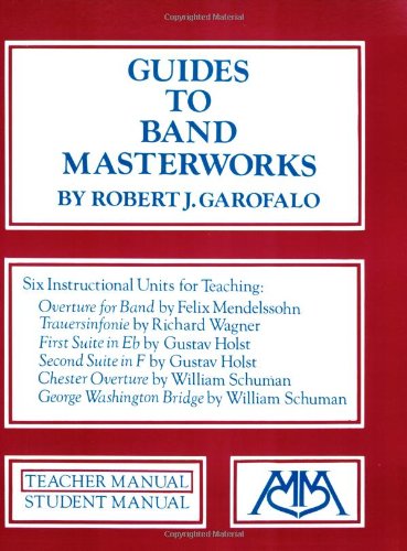 Guides to Band Masterworks,Used