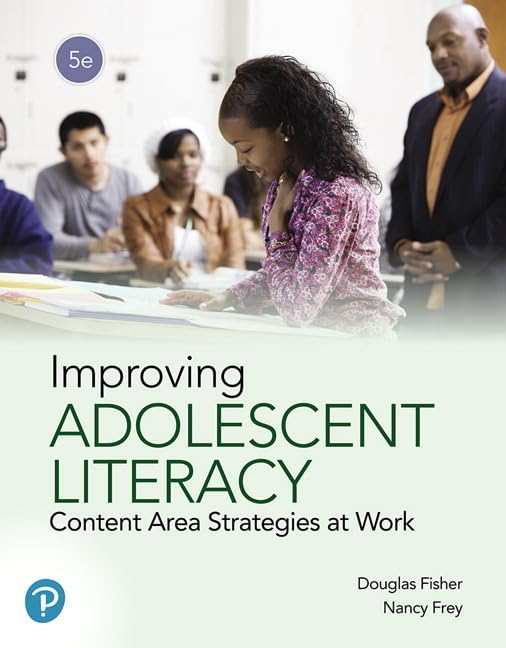 Improving Adolescent Literacy: Content Area Strategies at Work,New