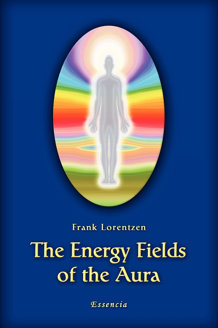 The Energy Fields Of The Aura,Used