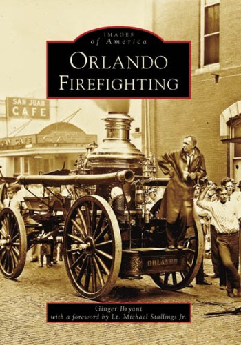 Orlando Firefighting (Images Of America: Florida),Used