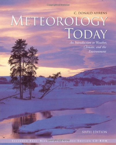 Meteorology Today: An Introduction to Weather, Climate, and the Environment (with InfoTrac),Used