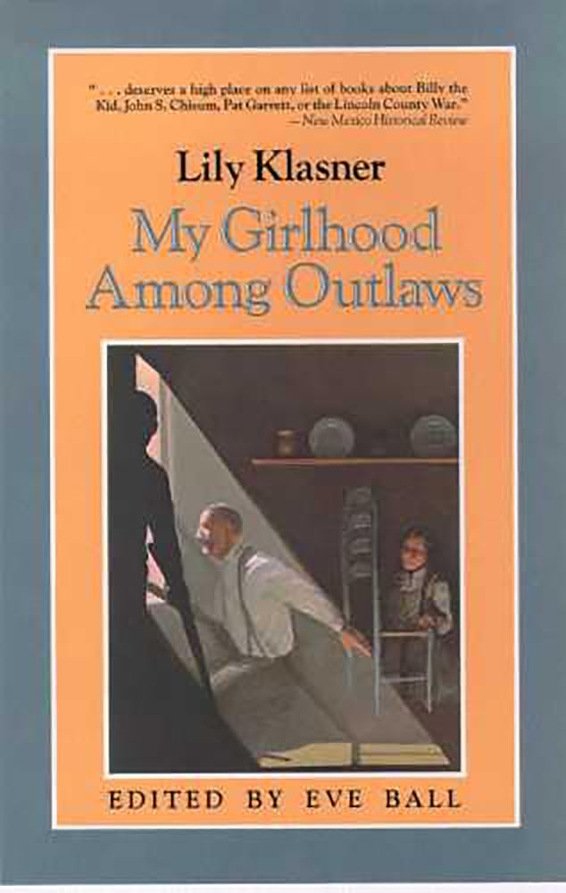 My Girlhood Among Outlaws,Used