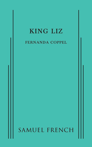King Liz (Samuel French)-used