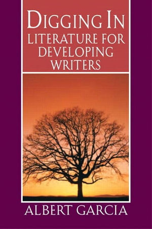 Digging In: Literature for Developing Writers,Used