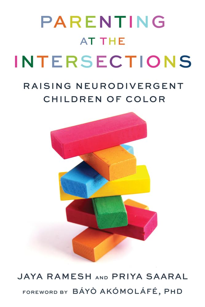 Parenting At The Intersections: Raising Neurodivergent Children Of Color,Used