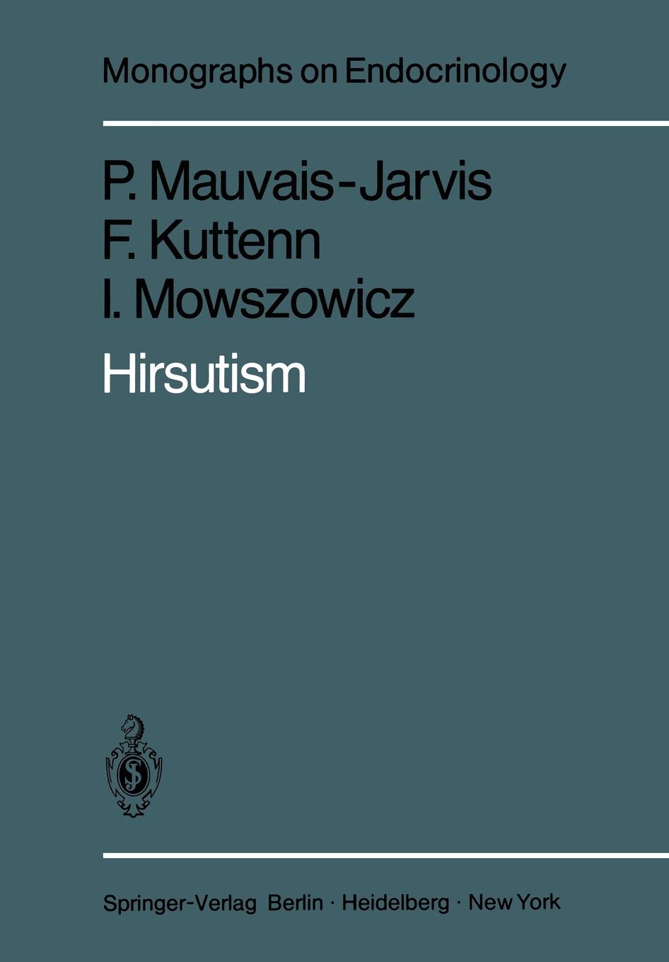 Hirsutism (Monographs on Endocrinology, 19),Used