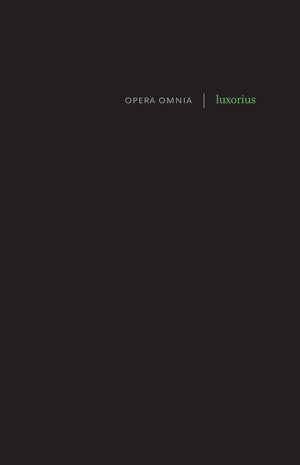 Opera Omnia or, a Duet for Sitar and Trombone (English and Latin Edition),Used