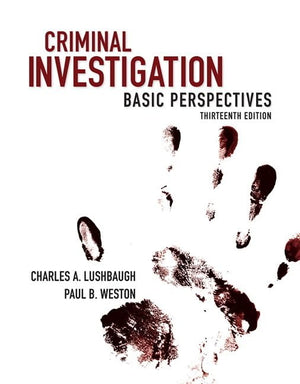 Criminal Investigation: Basic Perspectives,Used
