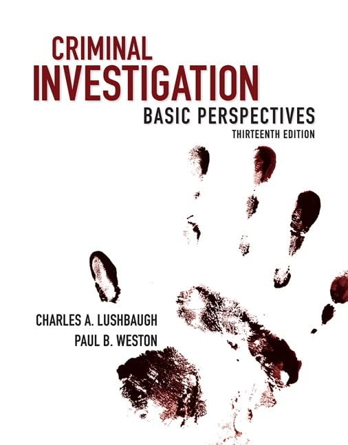 Criminal Investigation: Basic Perspectives,Used
