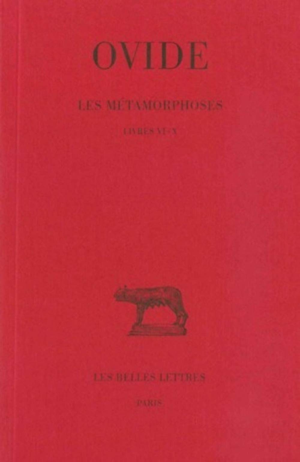 Les Mtamorphoses: Tome Ii : Livres Vix. (Collection Des Universites De France Serie Latine) (French Edition),Used