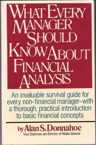 What Every Manager Should Know About Financial Analysis,Used