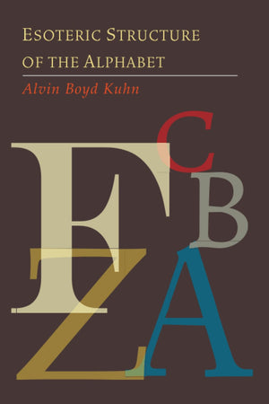 Esoteric Structure of the Alphabet,New