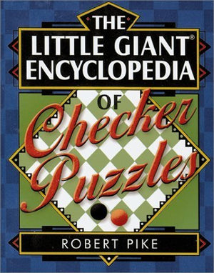 The Little Giant Encyclopedia of Checker Puzzles,Used