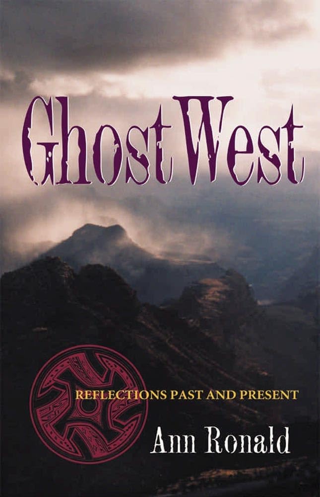 Ghostwest: Reflections Past and Present,New