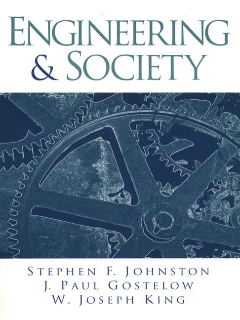 Engineering and Society: Challenges of Professional Practice,Used