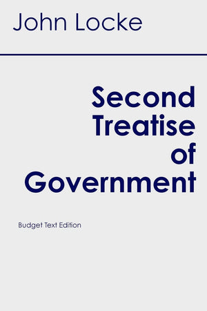 Second Treatise of Government (Budget Student Classics),Used