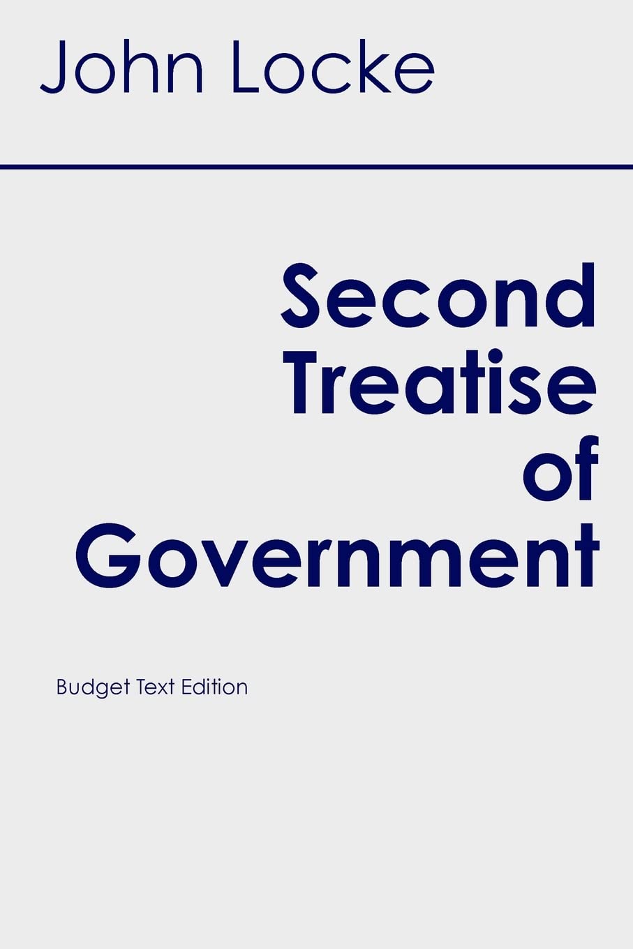 Second Treatise of Government (Budget Student Classics),Used