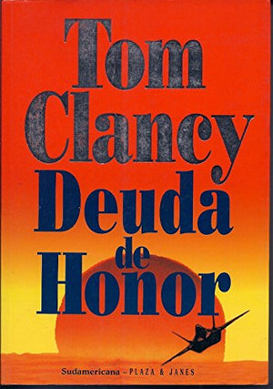 Deuda De Honor / Debt Of Honor (Spanish Edition)