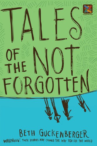 Tales of the Not Forgotten (Storyweaver),New
