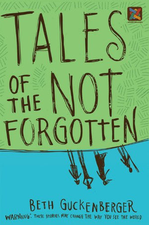 Tales of the Not Forgotten (Storyweaver),Used