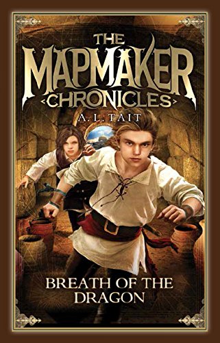 Breath of the Dragon: Volume 3 (The Mapmaker Chronicles),Used