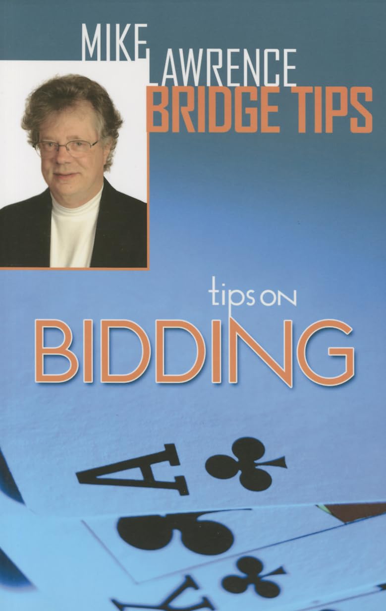 Tips on Bidding (Mike Lawrence Bridge Tips),Used