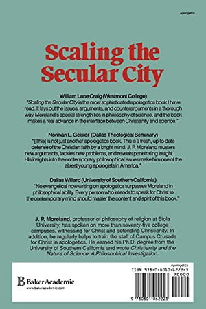 Scaling The Secular City: A Defense Of Christianity,Used
