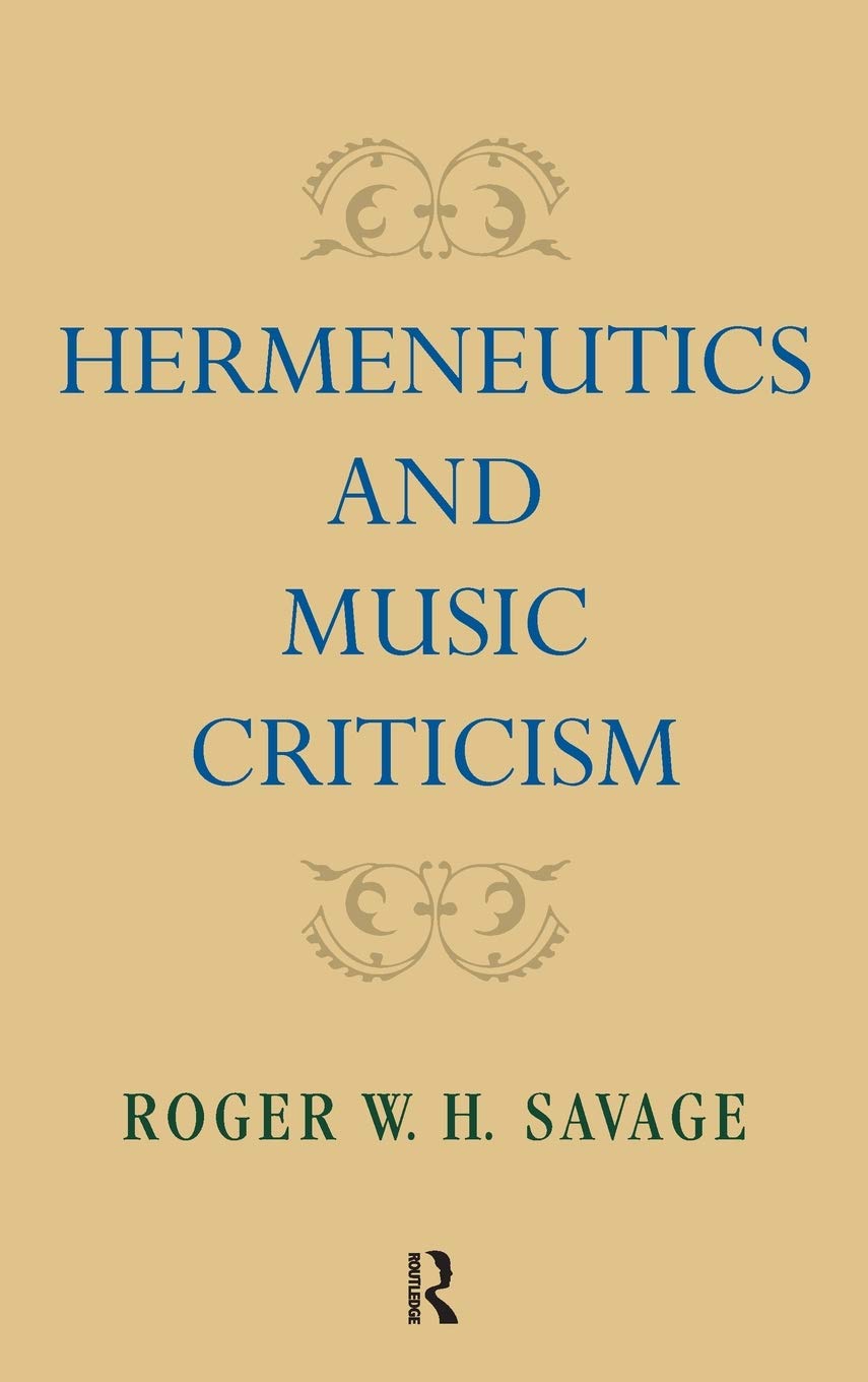 Hermeneutics and Music Criticism,Used