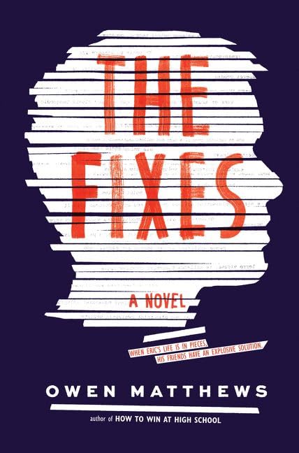The Fixes: A Novel,Used
