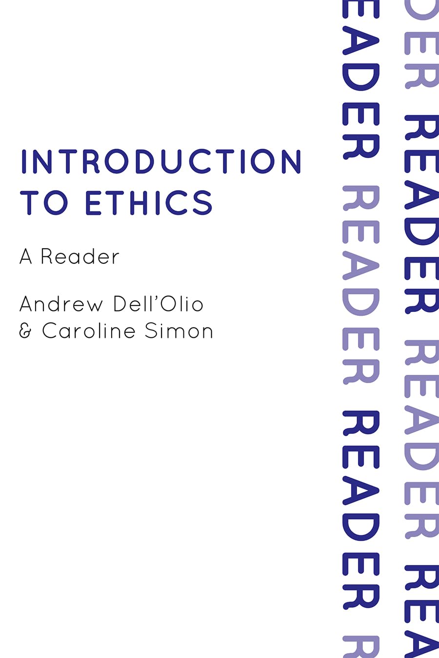 Introduction To Ethics: A Reader (Elements Of Philosophy),Used