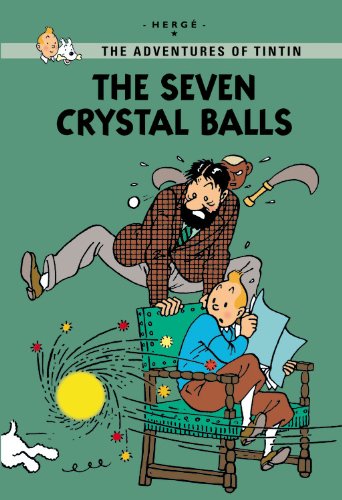 The Seven Crystal Balls (The Adventures Of Tintin: Young Readers Edition)