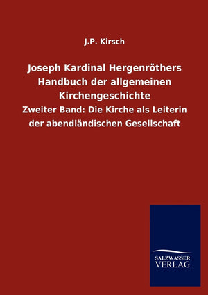 Joseph Kardinal Hergenrthers Handbuch der allgemeinen Kirchengeschichte (German Edition),Used