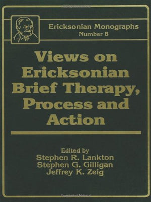 Views On Ericksonian Brief Therapy (Ericksonian Monographs),Used