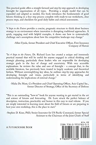4 Steps to the Future: A Quick and Clean Guide to Creating Foresight,Used