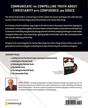 Tactics Study Guide: A Guide To Effectively Discussing Your Christian Convictions,New