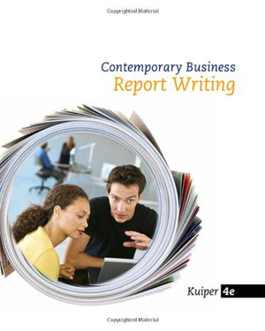 Contemporary Business Report Writing,Used