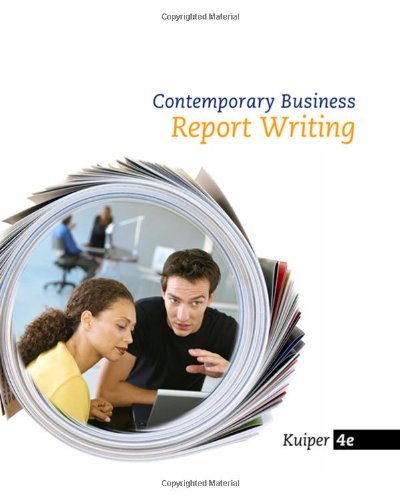Contemporary Business Report Writing,Used