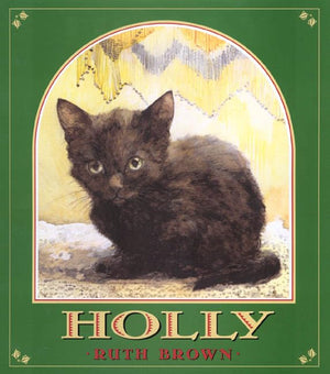 Holly: The True Story of a Cat,Used