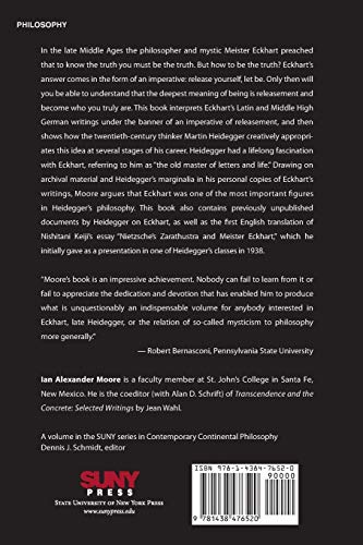 Eckhart, Heidegger, and the Imperative of Releasement (SUNY series in Contemporary Continental Philosophy),Used