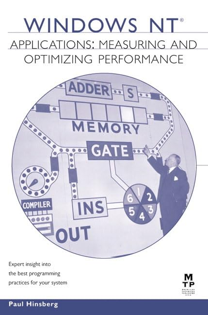 Windows NT Applications: Measuring and Optimizing Performance,Used