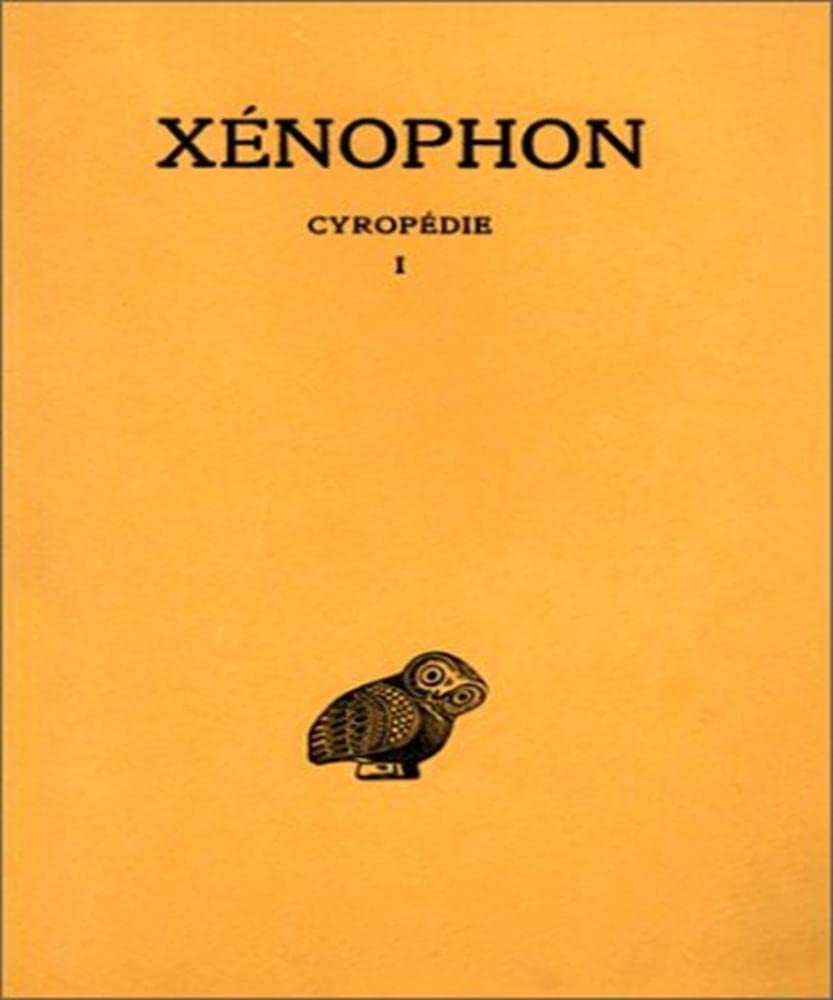 Cyropdie: Tome I : Livres III (Collection Des Universites De France) (French and Greek Edition),Used