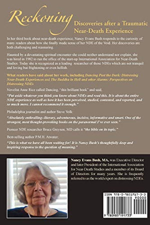 Reckoning: Discoveries after a Traumatic NearDeath Experience,Used