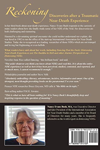 Reckoning: Discoveries after a Traumatic NearDeath Experience,Used