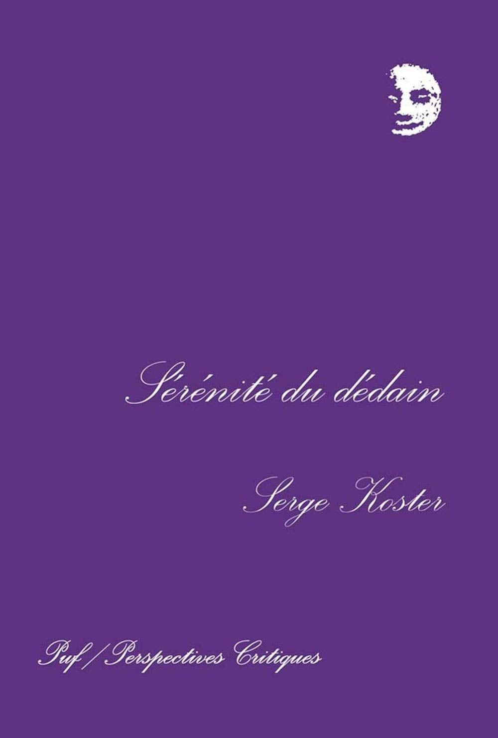 Srnit Du Ddain: Flaubert, Proust, Lautaud,New