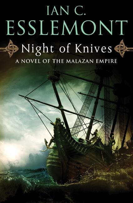 Night of Knives: A Novel of the Malazan Empire (Novels of the Malazan Empire)