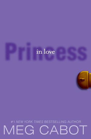 Princess in Love (The Princess Diaries, Vol. 3),New