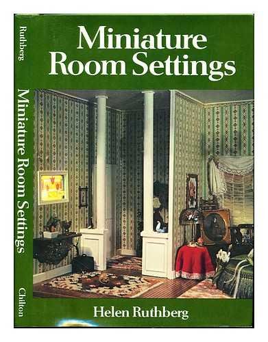 Miniature room settings (Chilton's creative crafts series),Used
